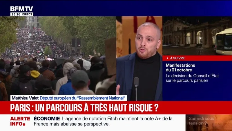MANIFESTATIONS DU 31 OCTOBRE: PRÉVOIR LE PARCOURS PARISIEN « LA VEILLE POUR LE LENDEMAIN » N’EST PAS « SÉRIEUX », DÉNONCE MATTHIEU VALET, DÉPUTÉ EUROPÉEN DU « RASSEMBLEMENT NATIONAL »