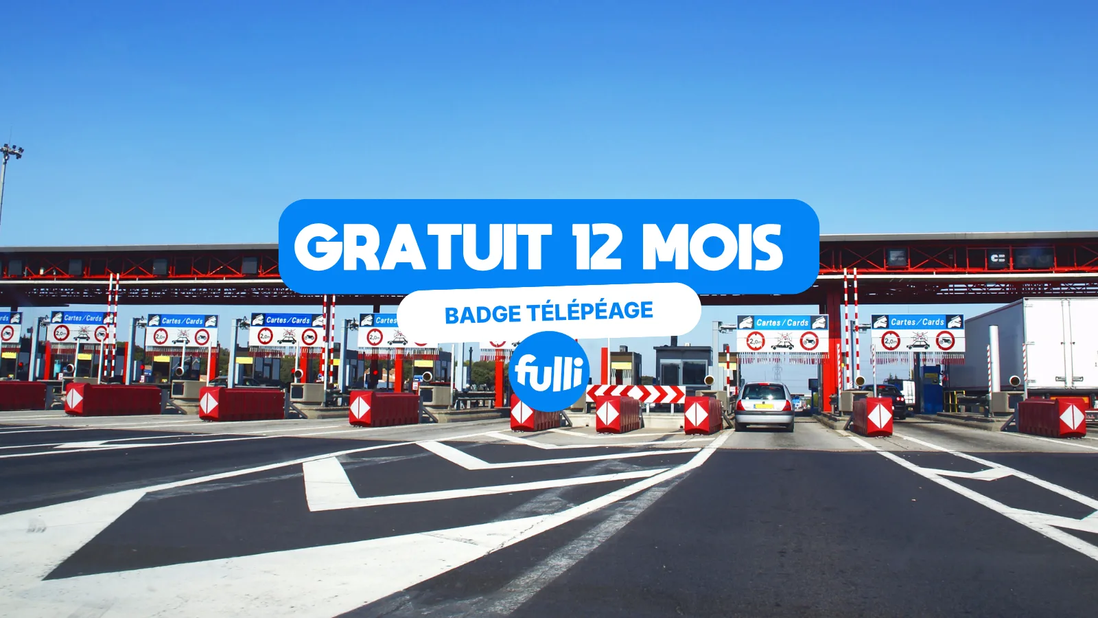 TÉLÉPÉAGE GRATUIT PENDANT 1 AN : L’OFFRE FULLI NOMADE ARRIVE AU BON MOMENT POUR LES DÉPARTS EN VACANCES !